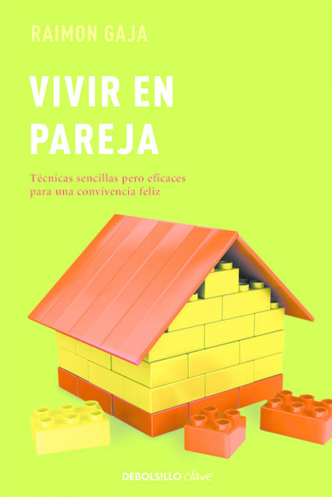 Libro Vivir En Pareja: Aprende a vivir en pareja: técnicas sencillas pero eficaces para una convivencia felizPara la gra