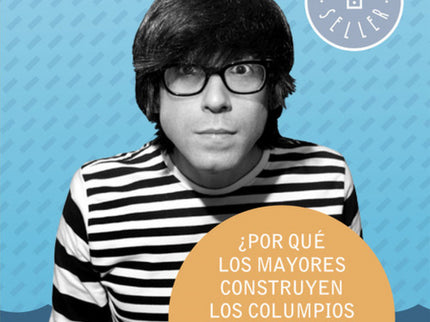 Libro ¿por Qué Los Mayores Construyen Los Columpios Encima De Un Charco?: Busca una lupa grande y descubre con el rey de