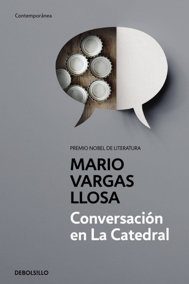 Libro Conversacion En La Catedral: Una cruda radiografía del envilecimiento y la frustración de la sociedad peruana bajo