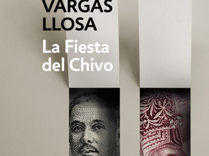 Libro La Fiesta Del Chivo: Un libro para no perder las raíces. Una novela que ya es historia. ¿Por qué regresa Urania Ca