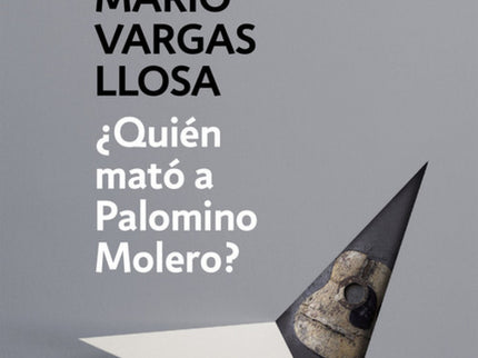 Libro ¿quién Mató A Palomino Molero?: Mario Vargas Llosa crea en ¿Quién mató a Palomino Molero? una intensa novela polic