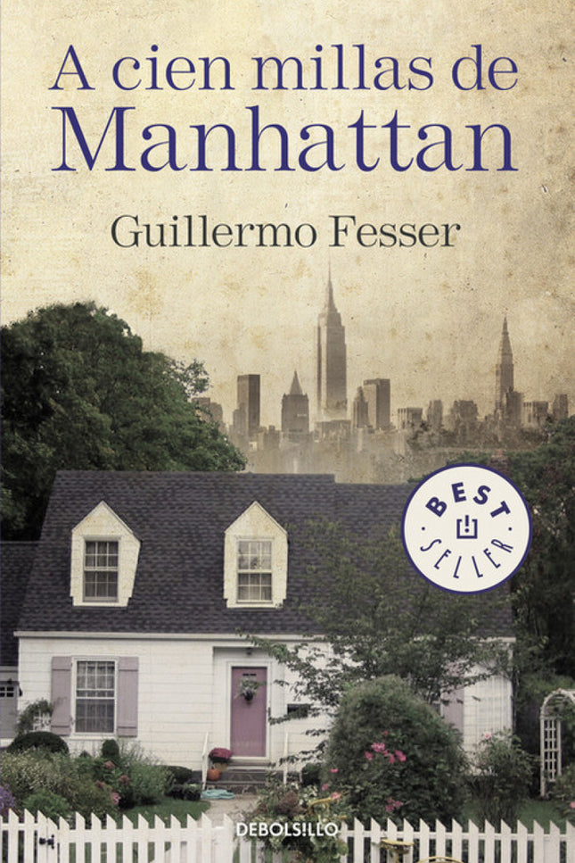 Libro A Cien Millas De Manhattam: Apenas cien millas para contemplar una América distinta y sorprendente llena de héroes