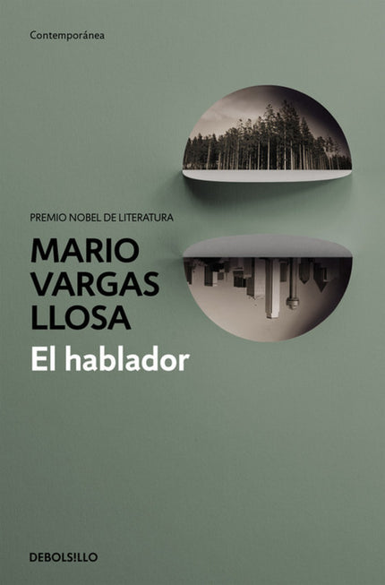 Libro El Hablador: «La imagen de esos primitivos habladores que recorrían los bosques llevando historias de aldea en ald