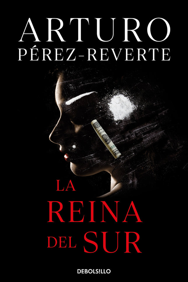 Libro La Reina Del Sur: Un thriller apasionante «Sonó el teléfono y supo que la iban a matar. Lo supo con tanta certeza 