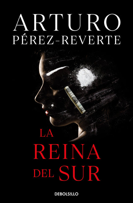 Libro La Reina Del Sur: Un thriller apasionante «Sonó el teléfono y supo que la iban a matar. Lo supo con tanta certeza 
