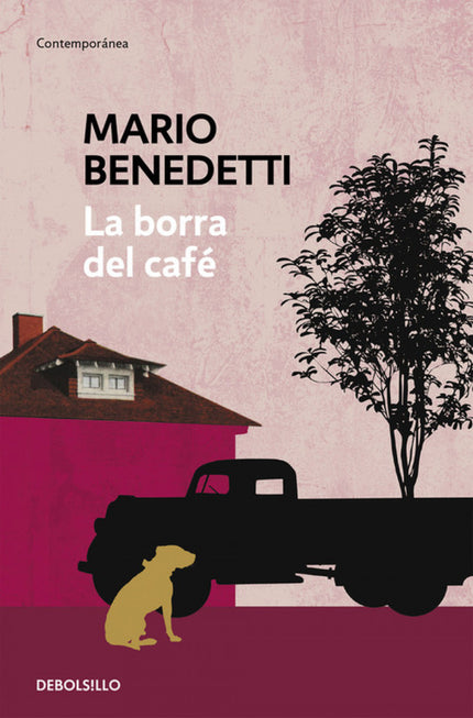 Libro La Borra Del Café: «Me gustaba mucho su curiosidad, su forma de incorporar, mezclar y bajar la poesía a la calle, 