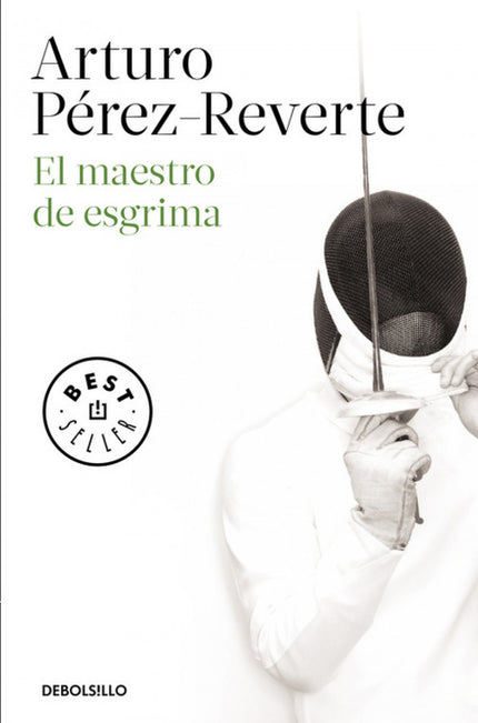Libro El Maestro De Esgrima: Novela de aventuras pero también policíaca, de traiciones y maniobras políticas en el Madri