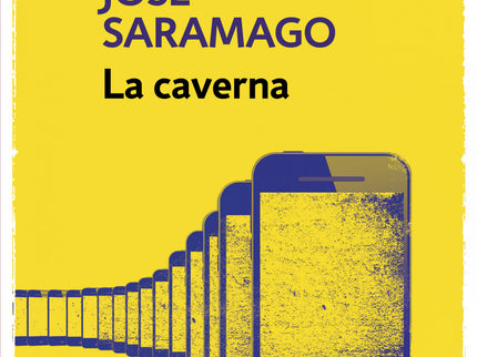 Libro La Caverna: Con las dos novelas anteriores Ensayo sobre la ceguera y Todos los nombres, este nuevo libro de José S