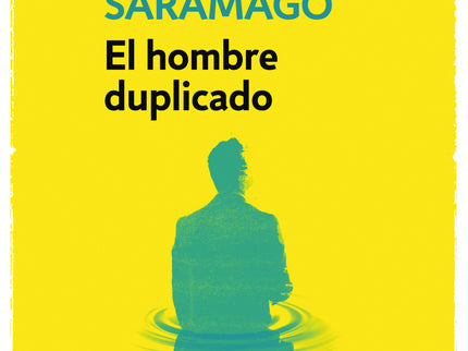 Libro El Hombre Duplicado: Una novela que se lee con la avidez de un relato de intriga pero que nos sumerge en las cuest