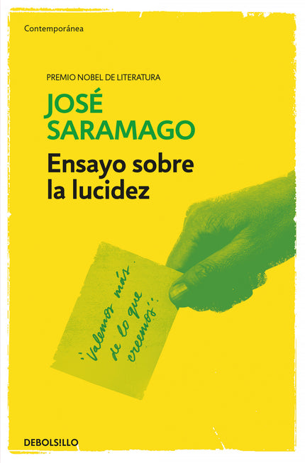 Libro Ensayo Sobre La Lucidez: Saramago, un escritor que se ha convertido en la conciencia lúcida de una época cegada po