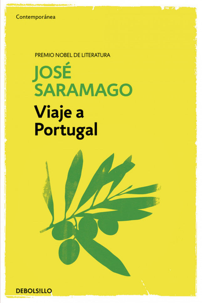 Libro Viaje A Portugal: Conocer un país significa comprender, de la manera más exacta posible, su paisaje, su cultura y 