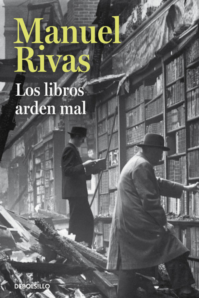 Libro Los Libros Arden Mal: He aquí la historia dramática de la cultura. La pesadilla que vive la ciudad no es una ficci