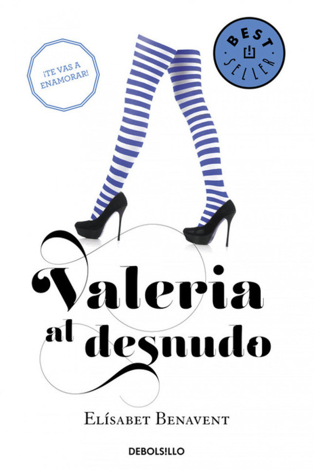 Libro Valeria Al Desnudo: No te pierdas el desenlace del fenómeno Valeria. ¡Te vas a enamorar!Valeria está con Bruno per