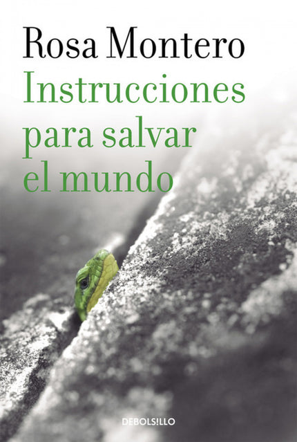 Libro Instrucciones Para Salvar El Mundo: Una vibrante fábula de la modernidad para los lectores amantes de las emocione