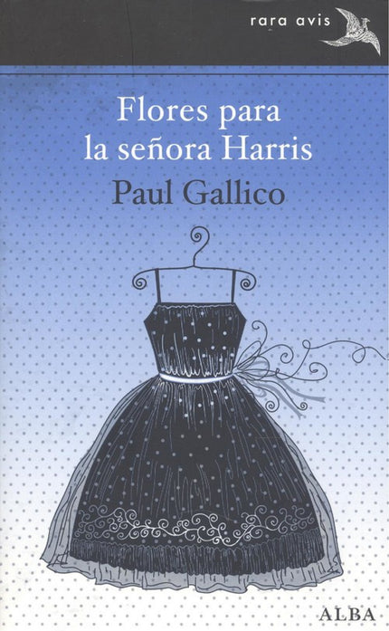 Libro Flores Para La Señora Harris: La señora Harris, una viuda de cierta edad que se dedica a limpiar casas de la clase