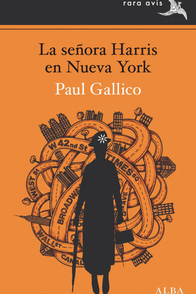 Libro La Señora Harris En Nueva York: Paul Gallico introduce en esta nueva aventura de la señora Harris y su inseparable