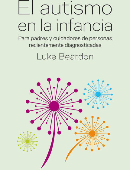 El autismo en la infancia - Luke Beardon - RUSTICA
