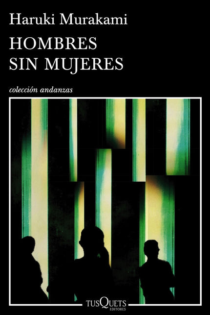 Hombres sin mujeres - Haruki Murakami - Tapa blanda
