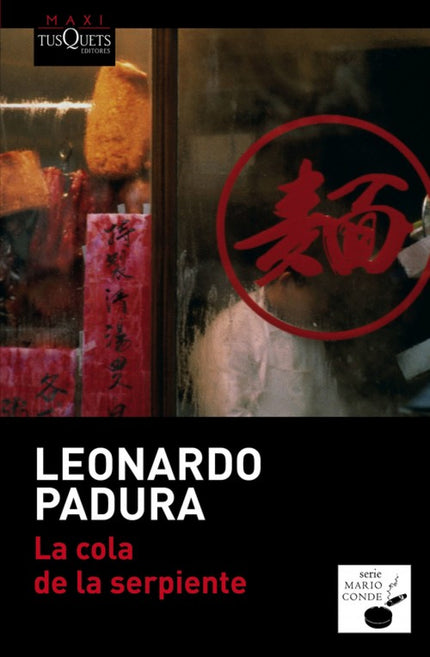 Libro La Cola De La Serpiente: Unas cuantas calles casi en ruinas, asediadas por los escombros y los delincuentes, es lo