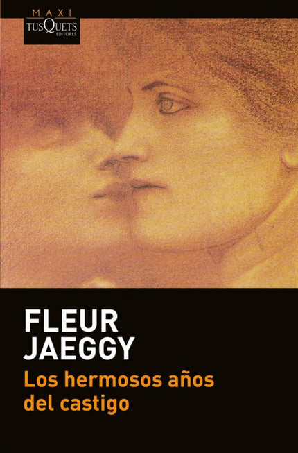 Libro Los Hermosos Años Del Castigo: En el Bausler Institut, un internado femenino situado en el cantón más retrógrado d