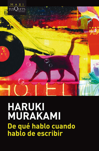 De qué hablo cuando hablo de escribir - Haruki Murakami - OTRO FORMATO LIBRO