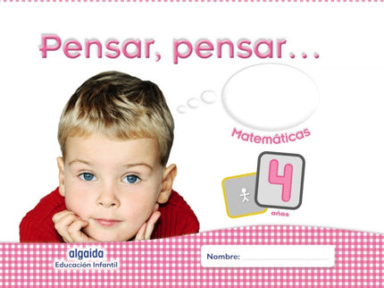 Libro Pensar, Pensar 4 Años Matemáticas: .