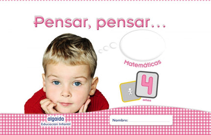 Libro Pensar, Pensar 4 Años Matemáticas: .