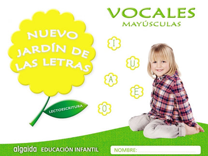 Libro Nuevo Jardín De Las Letras: Vocales Mayúsculas 4 Años: .