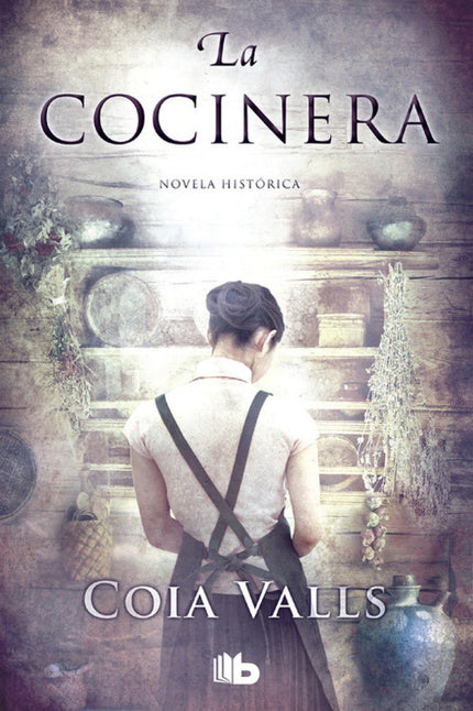 Libro La Cocinera: La última novela de Coia Valls, autora de El mercader (2012) y Las torres del cielo (2013), ambas pub