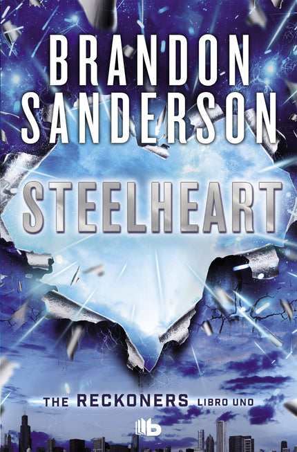 Libro Steelheart: Diez años atrás, Calamity irrumpió en la ciudad en la forma de una explosión en el cielo que otorgó a 