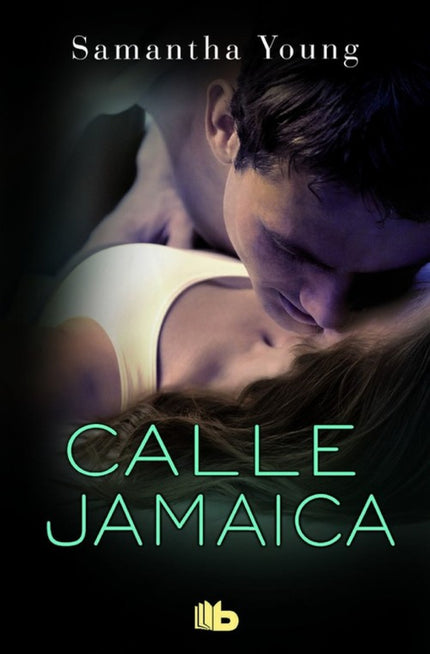 Libro Calle Jamaica: Tanto las lectoras de Calle Dublín y Calle Londres como las que acaban de descubrir a esta joven y 