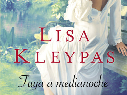 Libro Tuya A Medianoche: Primera entrega de la apasionante serie «Hathaways». Cuando una herencia inesperada eleva a su 