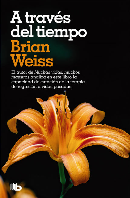 Libro A Través Del Tiempo: El doctor Brian Weiss, analiza en este libro la capacidad de curación de la terapia de regresión a vidas pasadas. El autor de Muchas vidas, muchos maestros, nos cuenta los casos de muchos de sus pacientes empresarios, abogados, obreros o terapeutas, gente de muy diversas creencias, niveles socioeconómicos y educación, que descubrió en sus vidas pasadas el origen de sus traumas.