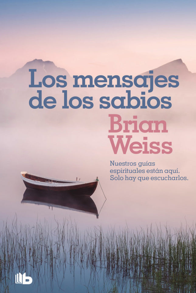 Libro Los Mensajes De Los Sabios: Brian Weiss nos transmite en este libro el mensaje impartido por los maestros y los testimonios, íntimos y sorprendentes, del milagroso potencial del amor. En Muchas vidas, muchos maestros y Lazos de amor, Brian Weiss abrió una puerta inesperada al mundo de las regresiones a otras existencias y nos mostró que todos tenemos almas que esperan reunirse con nosotros.