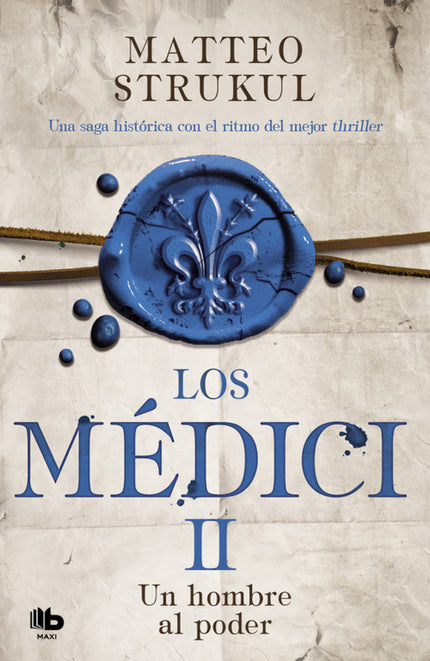 Libro El Hombre Al Poder: Segunda parte de la saga histórica que recrea la historia de la familia más poderosa del Renacimiento: los Médici. Florencia, 1469.