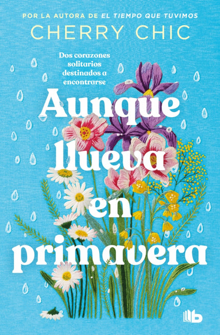 Aunque Llueva En Primavera