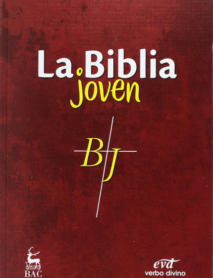 Libro La Bíblia Joven: La Biblia que acompaña a los jóvenes en su iniciación cristiana. -Con la esmerada traducción de l