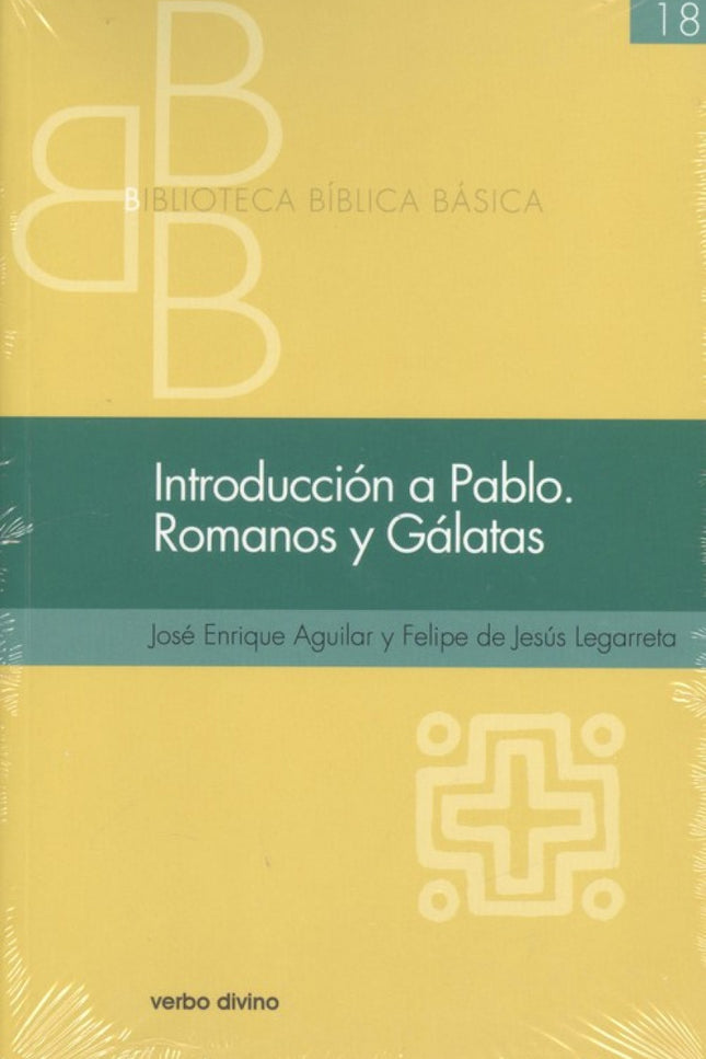 Libro Introcucción A Pablo. Romanos Y Gálatas: Una introducción a la figura de Pablo y una guía para la lectura estudios