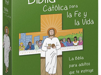La Biblia Católica Para La Fe Y La Vida