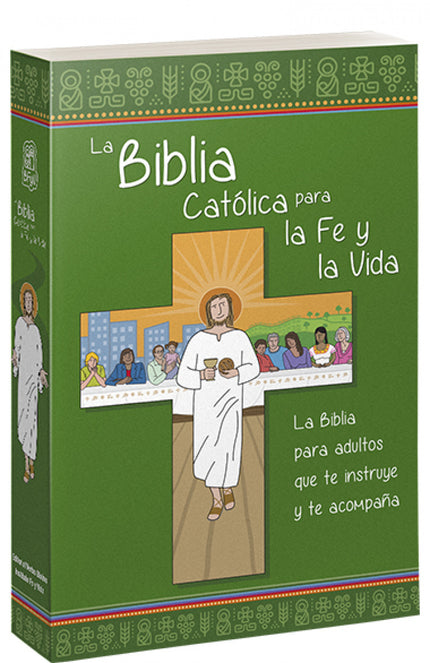 La Biblia Católica Para La Fe Y La Vida