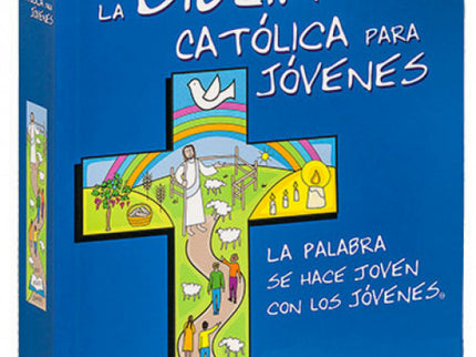 Biblia Catolica Para Jovenes: La Palabra Se Hace Joven