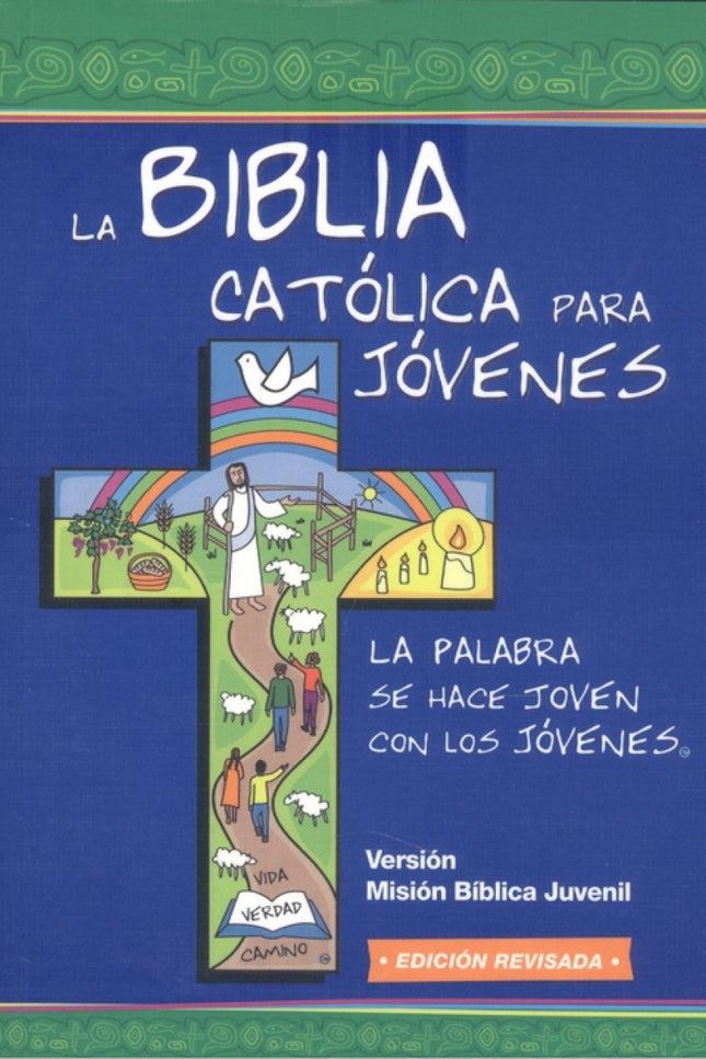 Biblia Catolica Para Jovenes. Bols. Rca.
