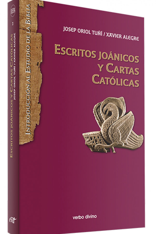 Escritos Joánicos Y Cartas Católicas