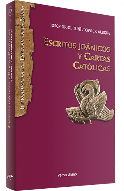 Escritos Joánicos Y Cartas Católicas