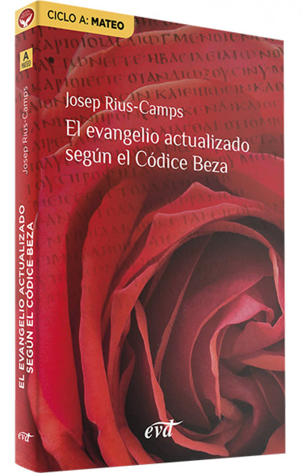 El Evangelio Actualizado Según El Códice Beza