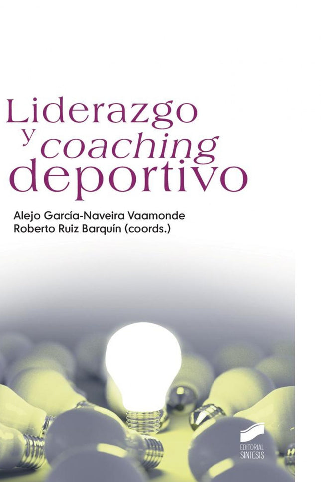Liderazgo y coaching deportivo - VV.AA. - Tapa blanda