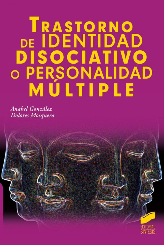 Libro Trastorno De Identidad Disociativo O Personalidad Multiple: En los últimos años se ha puesto en evidencia la acusa