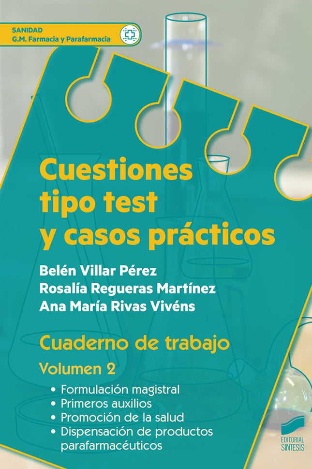 Libro Cuestiones Tipo Test Y Casos Practicos. Cuaderno De Trabajo. Volu: Este libro está enfocado a los alumnos de segun