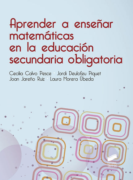 Libro Aprender A Enseñar Matematicas En La Educacion Ecundaria Obligatoria: Aprender a enseñar matemáticas es una tarea 