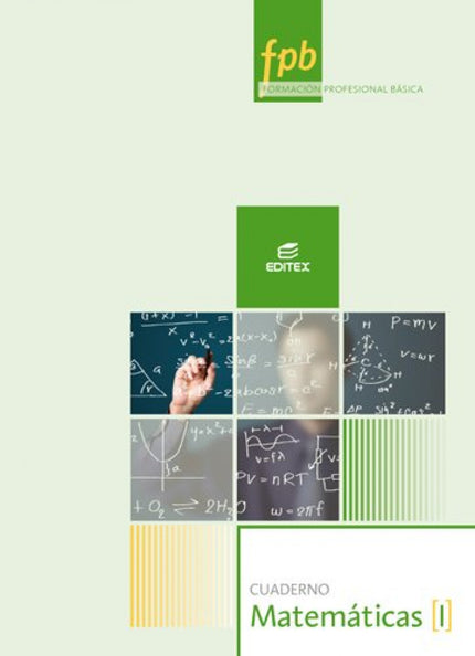 Libro Cuaderno De Matemáticas I. Formación Profesional Básica: .